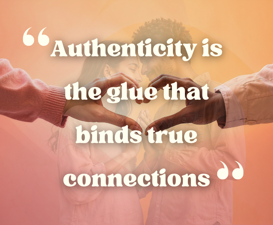close up of 2 people shaping one hand into a curve and placing their hands together creating a heart together. Text overlay "Authenticity is the glue that binds true connections"